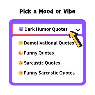 ai quote generator-pick a mood or vibe