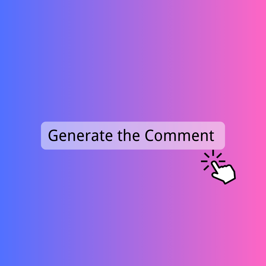 Step 2: Select & Generate - EasyComment