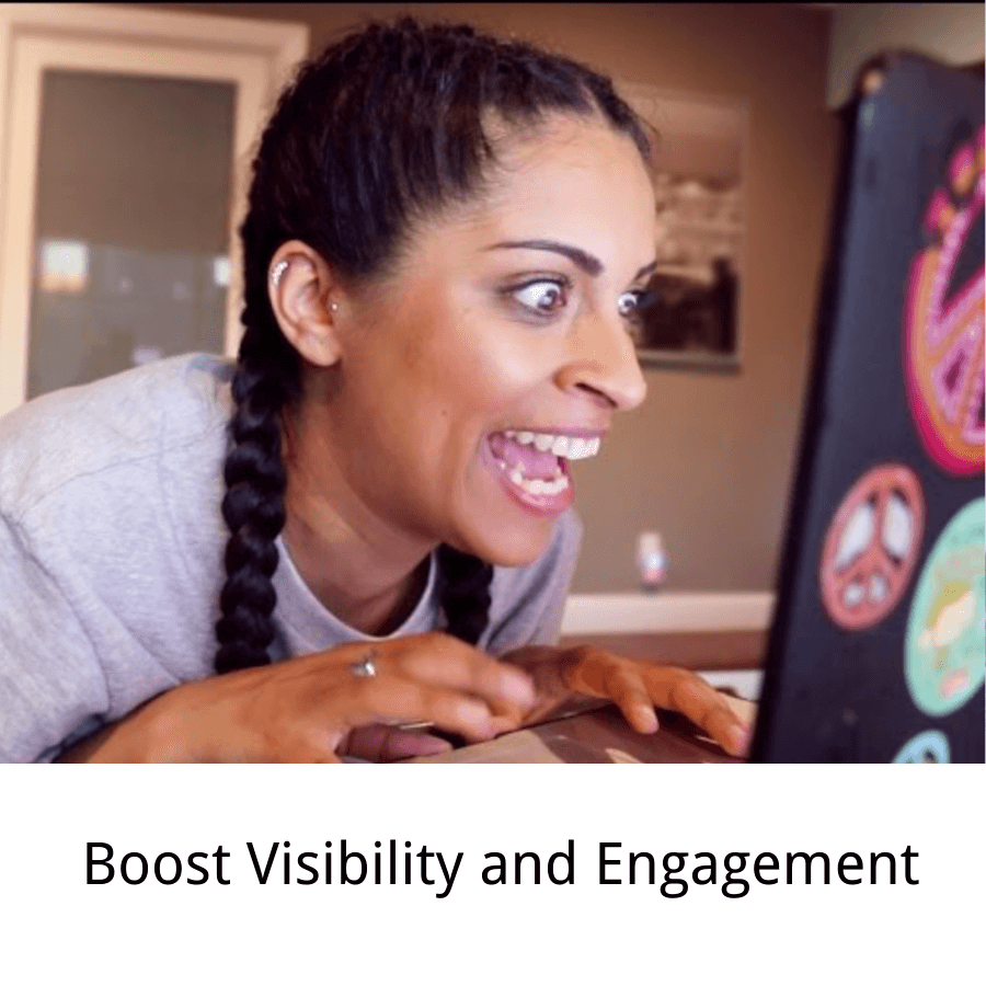 Advantage 3: Boost Visibility and Engagement - EasyComment